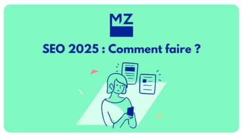 Comment réussir votre SEO 2025!