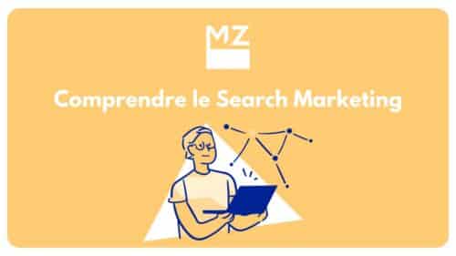 Mael et Zélie vous explique le Search Marketing