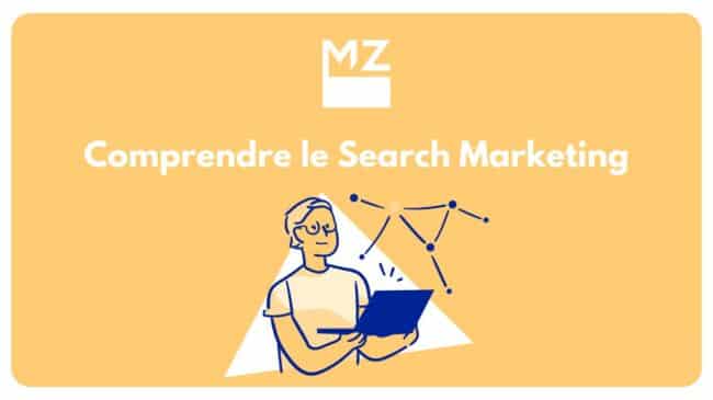 Mael et Zélie vous explique le Search Marketing